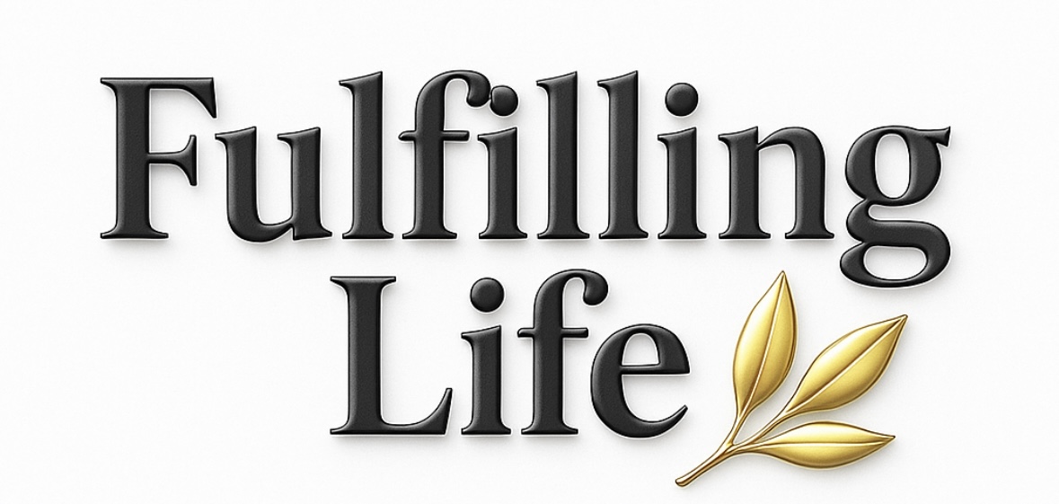 FULFILLING LIFE